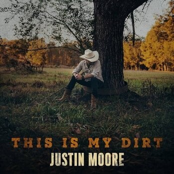 Zenei CD Justin Moore - This Is My Dirt (CD) - 1