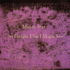 Hudobné CD Mazzy Star - So Tonight That I Might See (CD)