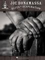 Hal Leonard Joe Bonamassa: Blues of Desperation Notas