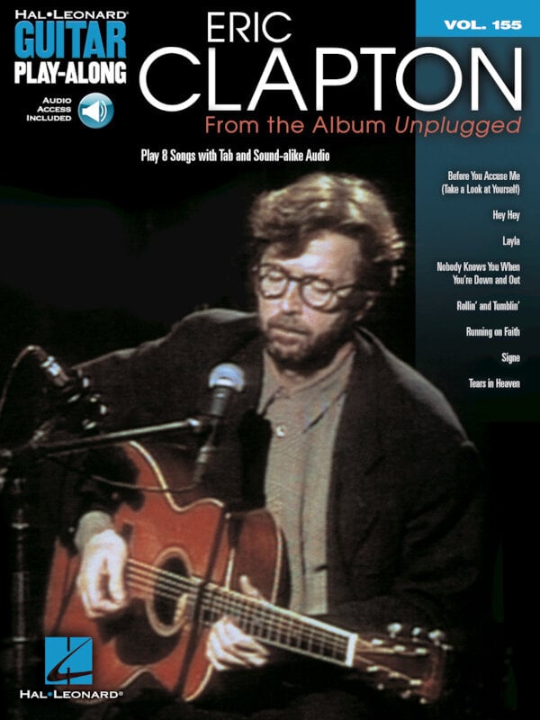 Note Hal Leonard Guitar Play-Along Volume 155: Eric Clapton From the Album Unplagged Note