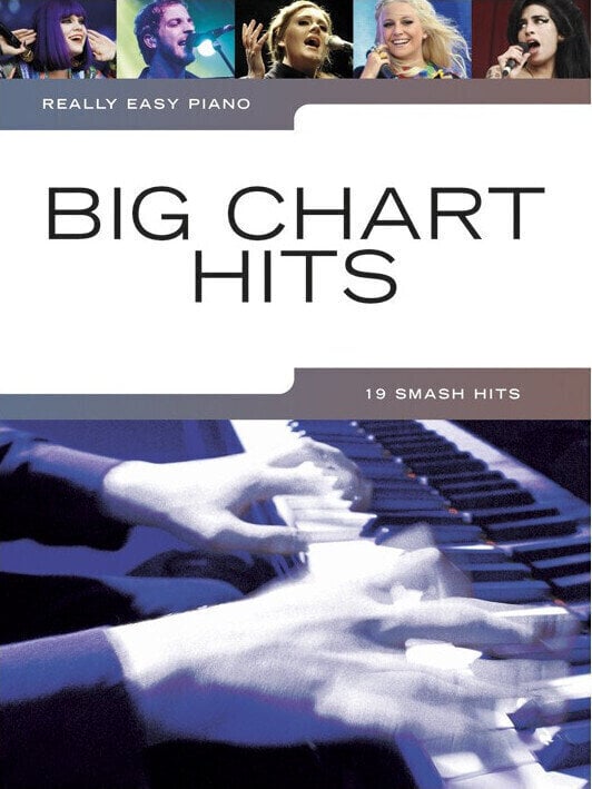 Noodilehed klaveritele Wise Publications Really Easy Piano: Big Chart Hits