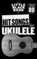 Wise Publications The Little Black Book of Hit Songs for Ukulele Notes