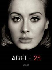 Sheet Music Hal Leonard Adele: 25 Ukulele Sheet Music
