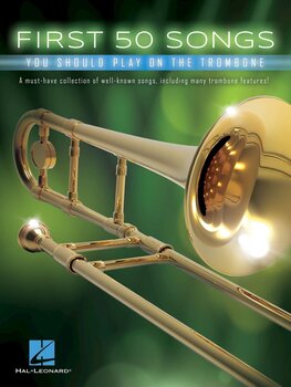 Note Hal Leonard First 50 Songs You Should Play on The Trombone Note - 1