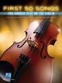 Hal Leonard First 50 Songs You Should Play on The Violin Note