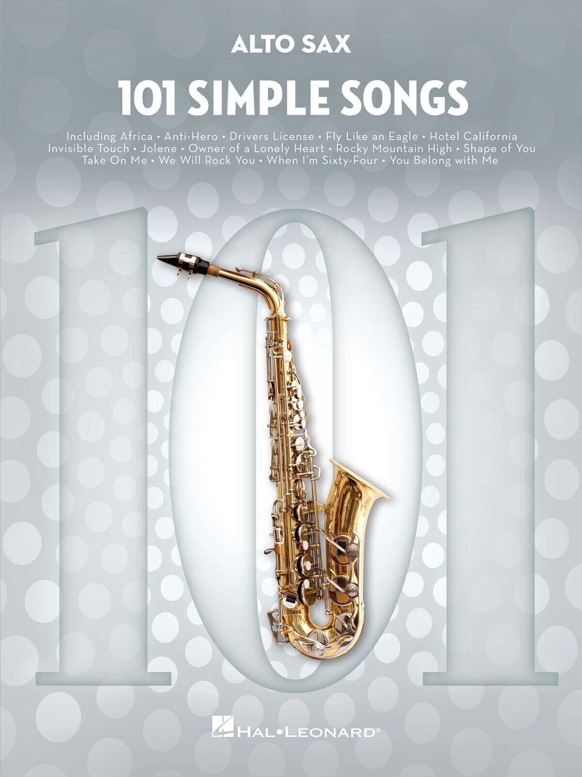 Kották Hal Leonard 101 Simple Songs for Alto Sax Kották