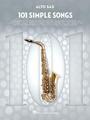 Hal Leonard 101 Simple Songs for Alto Sax Sheet Music (Like new)