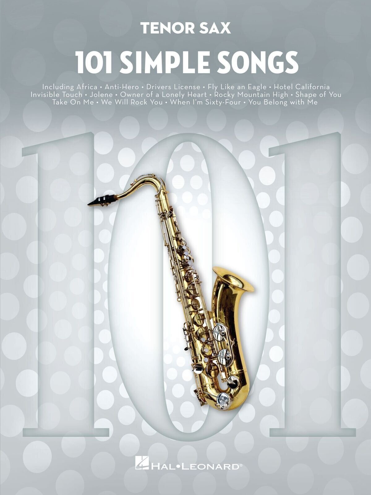 Noder Hal Leonard 101 Simple Songs for Tenor Sax Noder