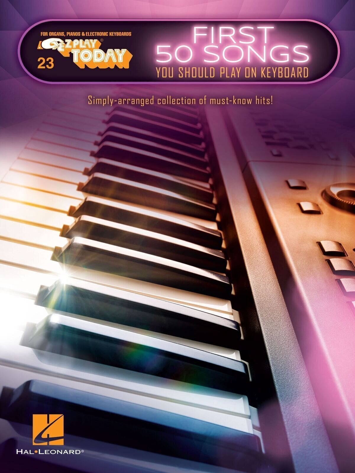 Noder Hal Leonard First 50 Songs You Should Play on Keyboard Noder