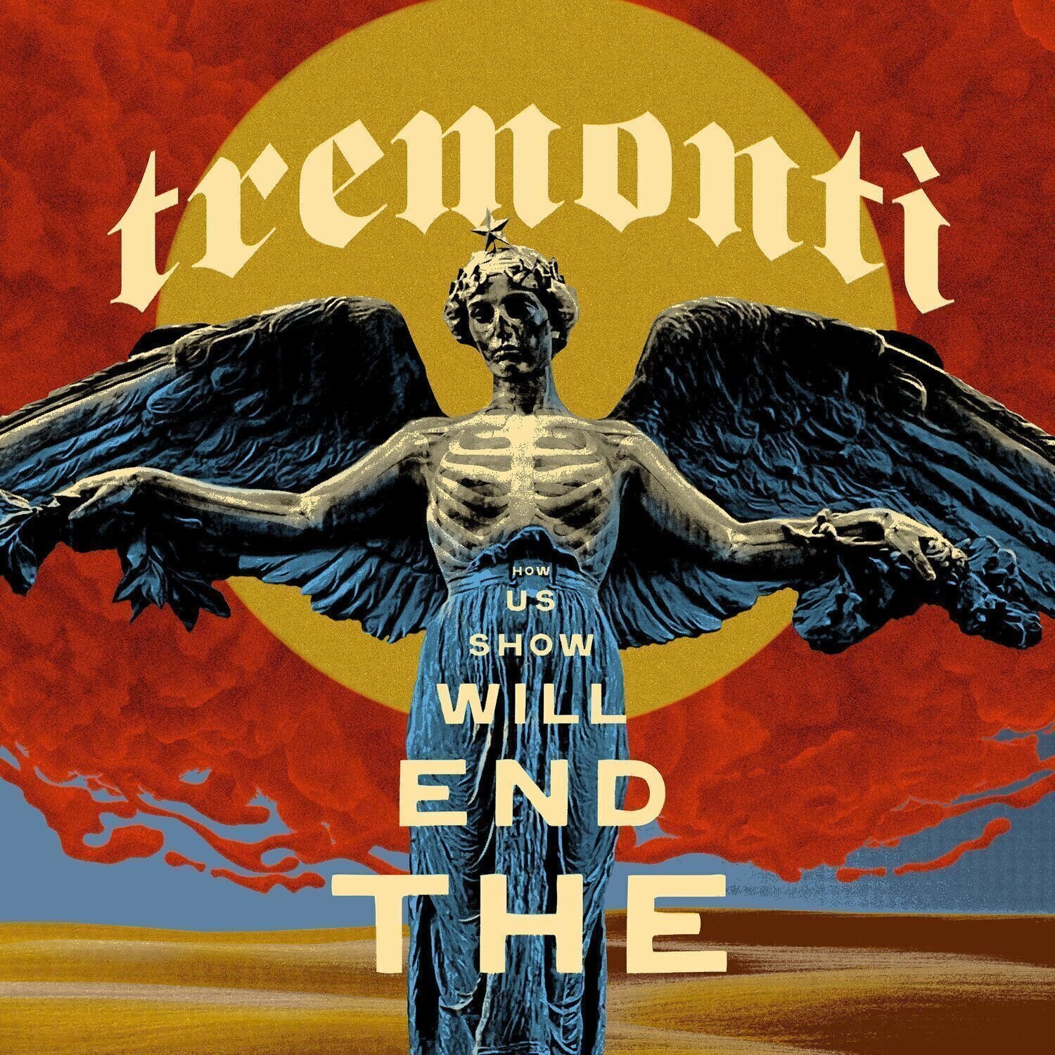 Music CD Tremonti - End Will Show Us How (Indie Exclusive) (Limited Edition) (CD)