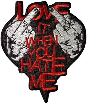 Obliž / Značka Avril Lavigne Love It When You Hate Me Iron-On Patch - 1