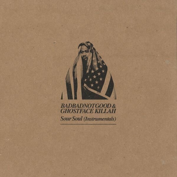 LP deska BadBadNotGood & Ghostface Killah - Sour Soul (Instrumentals) (Limited Edition) (LP)