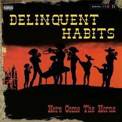 LP ploča Delinquent Habits - Here Comes the Horns (180g) (Reissue) (Limited Edition) (Red Coloured) (2 LP)