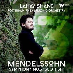Muzički CD Shani Lahav, Rotterdam Philharmonic Orchestra - Mendelssohn: Symphony No. 3 (CD)