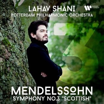 Muzički CD Shani Lahav, Rotterdam Philharmonic Orchestra - Mendelssohn: Symphony No. 3 (CD) - 1