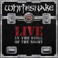 Whitesnake - Live... In The Still Of The Night (140 g) (2 LP)