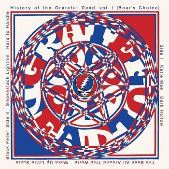 LP ploča Grateful Dead - History Of The Grateful Dead, Volume One (Bear's Choice ) (Anniversary) (Remastered) (180 g) (LP) - 1