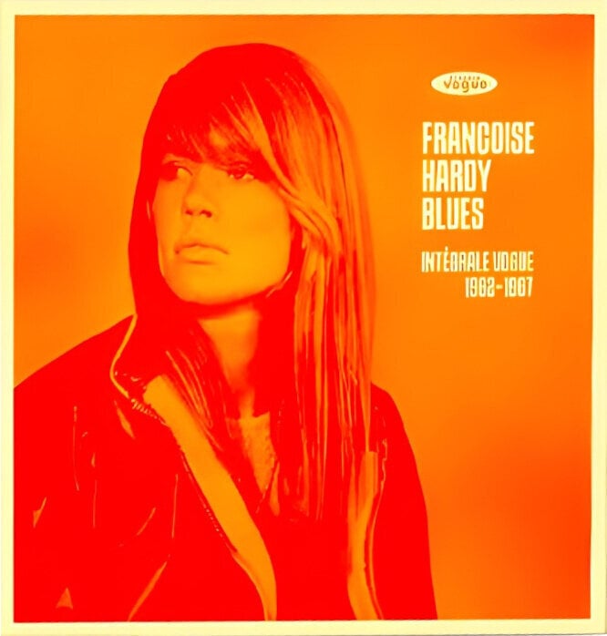 Francoise Hardy - Françoise Hardy Blues : Intégrale Vogue