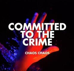 Disc de vinil Chaos Chaos - Committed To The Crime (Red Coloured) (LP)