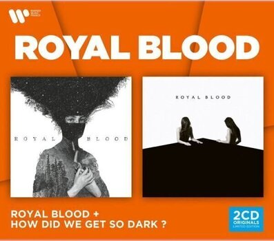 Glazbene CD Royal Blood - Royal Blood & How Did We Get So Dark? (Reissue) (Limited Edition) (2 CD) - 1