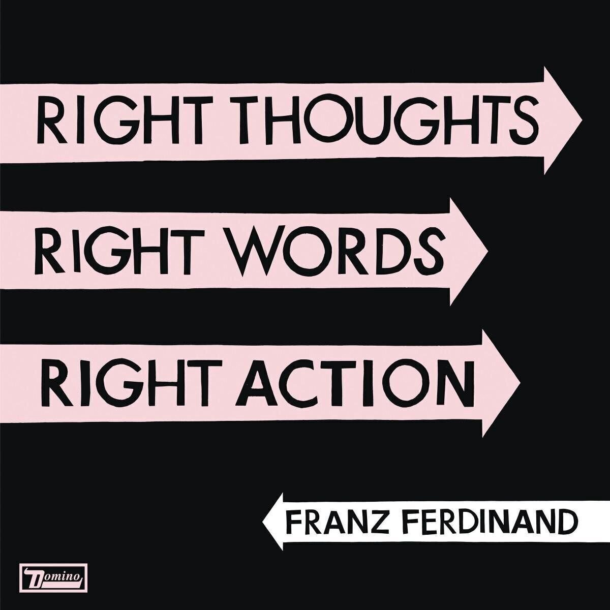 Disc de vinil Franz Ferdinand - Right Thoughts, Right Words, Right Action (LP)