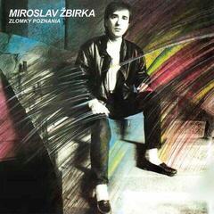 Glazbene CD Miroslav Žbirka - Zlomky poznania (Reissue) (Remastered) (CD)