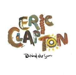 LP ploča Eric Clapton - Behind The Sun (Reissue) (Remastered) (2 LP)