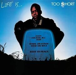 LP ploča Too $hort - Life Is...Too $hort (Reissue) (LP)