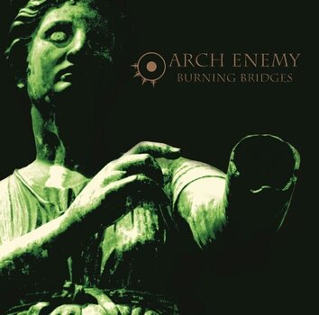Muzički CD Arch Enemy - Burning Bridges (Special Edition) (Reissue) (Remastered) (CD) - 1