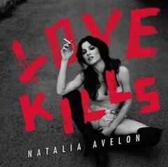 Glasbene CD Natalia Avelon - Love Kills (CD)