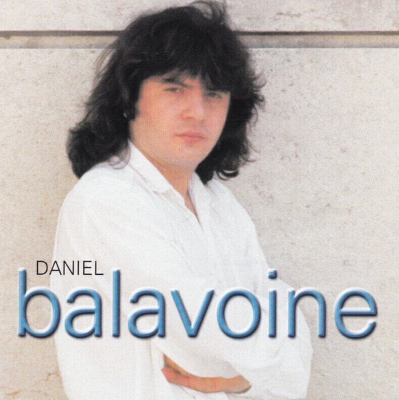 Daniel Balavoine - Ses Premieres Chansons (Reissue) (CD)