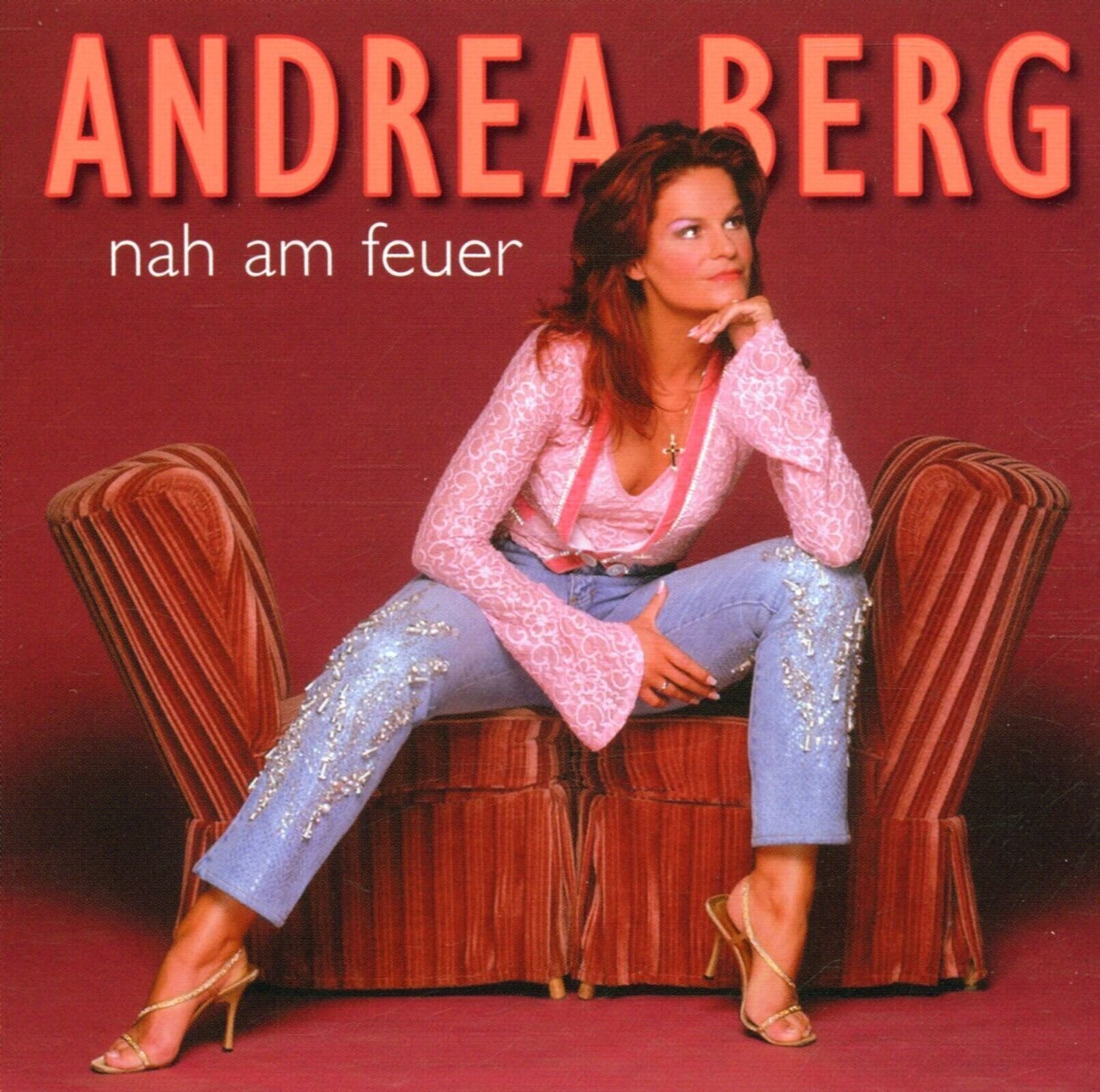 Andrea Berg - Nah Am Feuer (CD)