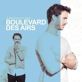 Muzički CD Boulevard Des Airs - Je Me Dis Que Toi Aussi (Deluxe Edition) (Reissue) (CD) - 1