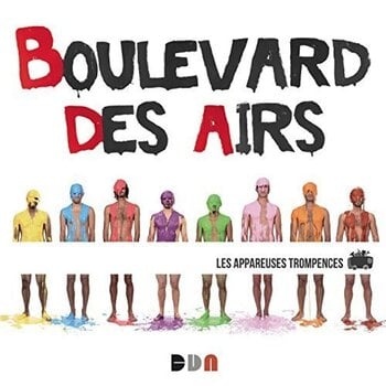 CD muzica Boulevard Des Airs - Les Appareuses Trompences (Reissue) (CD) - 1