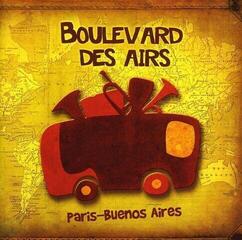 CD musique Boulevard Des Airs - Paris-Buenos Aires (Reissue) (CD)