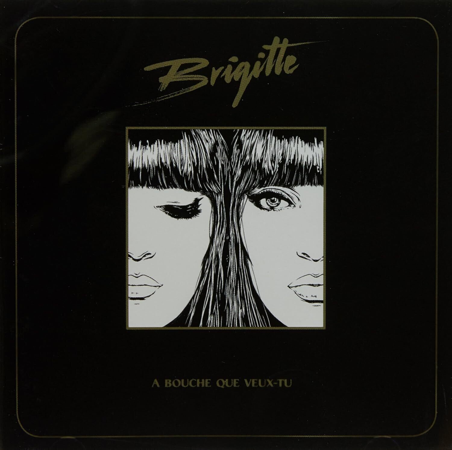 CD musicali Brigitte - A Bouche Que Veux-Tu (Reissue) (CD)