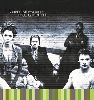 Δίσκος LP Paul Oakenfold - Swordfish (Green Coloured) (Reissue) (Remastered) (3 LP) - 1