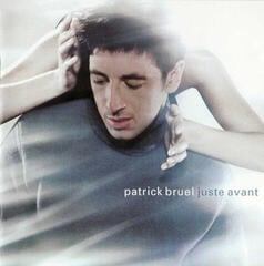 CD musique Patrick Bruel - Juste Avant (CD)
