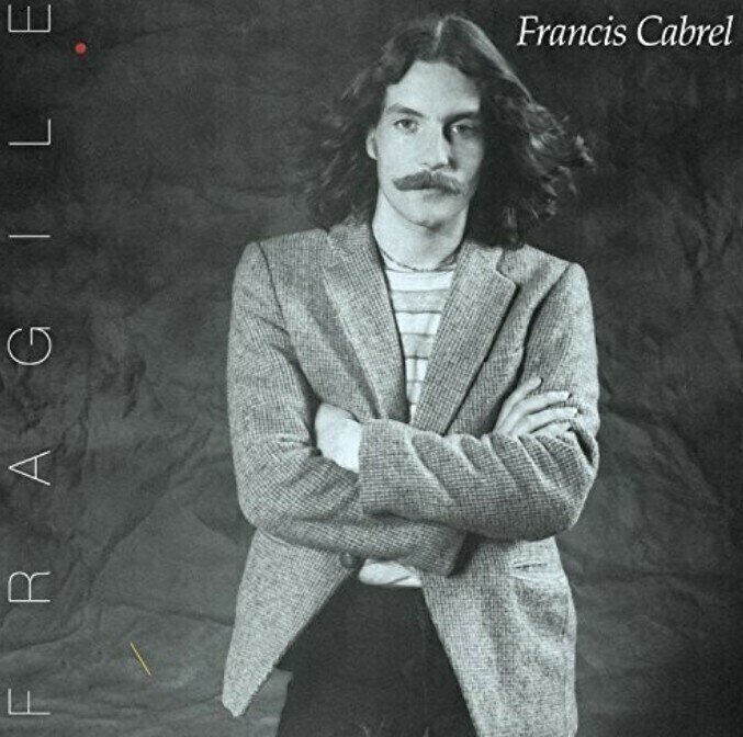 Glazbene CD Francis Cabrel - Fragile (Remastered) (CD)