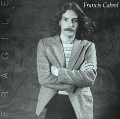 Hudobné CD Francis Cabrel - Fragile (Remastered) (CD)