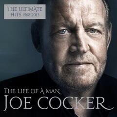 Musikk-CD Joe Cocker The Life of a Man - the Ultimate Hits 1968 - 2013 (2 CD)