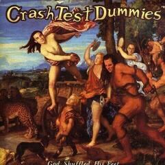 Musikk-CD Crash Test Dummies God Shuffled His Feet (CD)