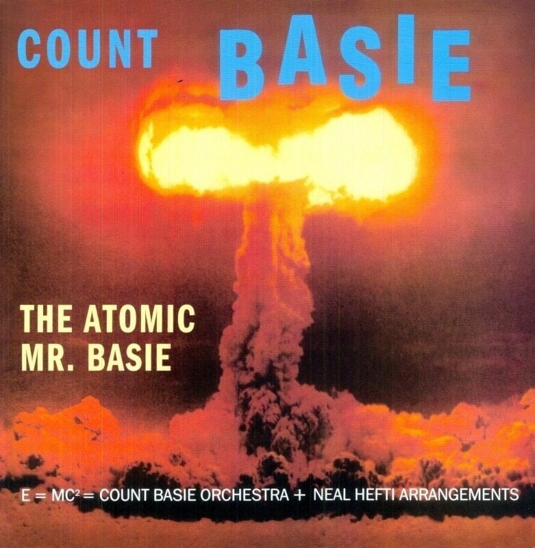 Płyta winylowa Count Basie - The Atomic Mr. Basie (Limited Edition) (180 g) (LP)