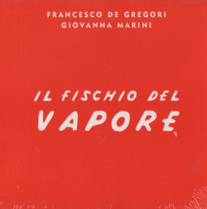 Muzički CD Francesco De Gregori - Il Fischio Del Vapore (Digipak) (CD)