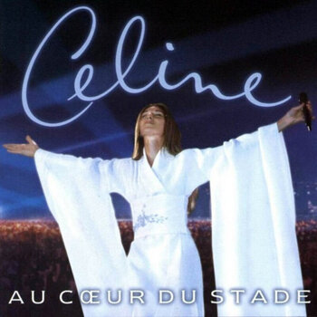 Muzički CD Celine Dion - Au Coeur Du Stade (Live In Paris June 1999) (CD) - 1