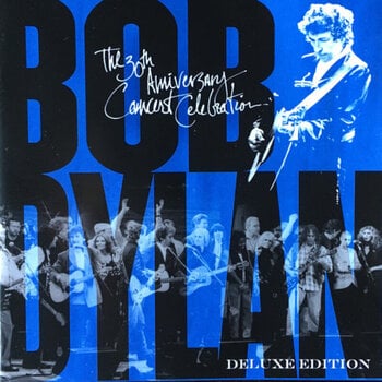 Glazbene CD Bob Dylan - 30th Anniversary Concert Celebration (Deluxe Edition) (2 CD) - 1