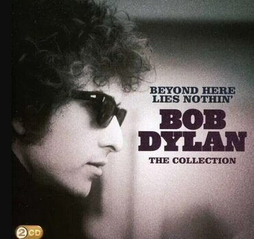Music CD Bob Dylan - Beyond Here Lies Nothin' (2 CD) - 1