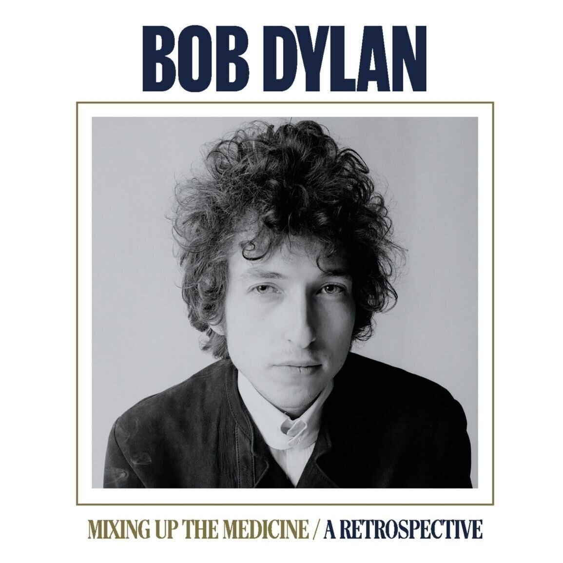 CD musique Bob Dylan - Mixing Up the Medicine / a Retrospective (CD)