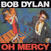 Glasbene CD Bob Dylan - Oh Mercy (CD)
