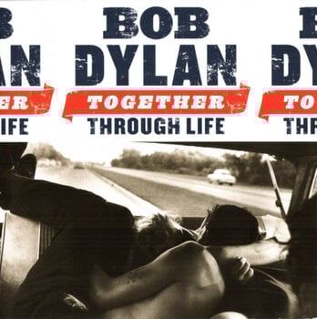 Music CD Bob Dylan - Together Through Life (CD) - 1